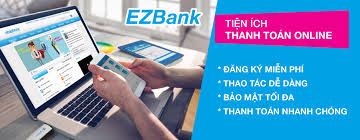 ĐĂng kí EZBank nhanh gọn