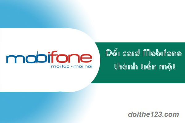 doi-card-dien-thoai-mobifone-thanh-tien-mat