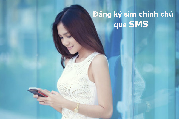 đăng ký sim chính chủ Viettel qua tin nhắn SMS